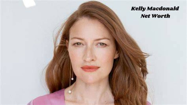 Kelly Macdonald Net Worth, Age, Height, Weight Net Worth Inspector
